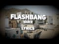 Eng the verkkars  flashbang dance  lyrics