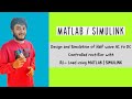 Design and Simulation of Half wave AC to DC Controlled rectifier with RL- Load using MATLAB|SIMULINK