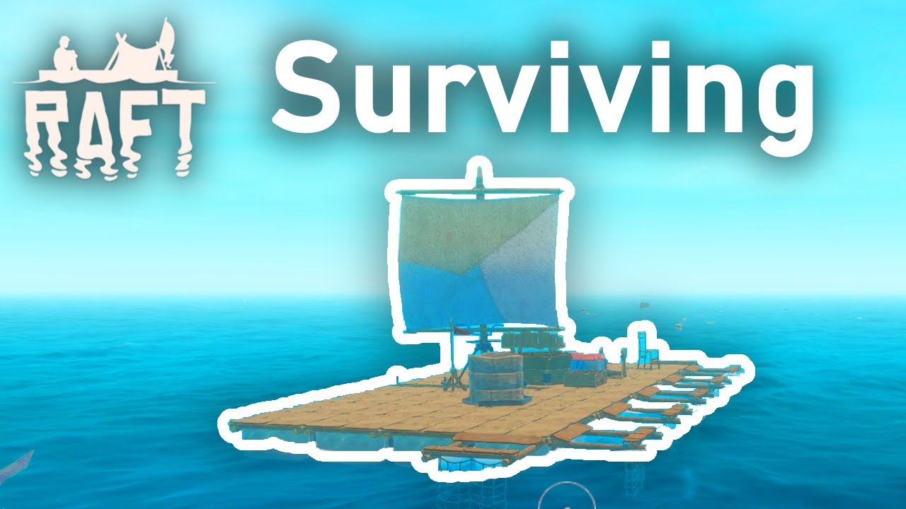 Surviving in Raft! - Raft Survival Gameplay - YouTube