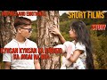  kynsan kynsan ka jingieid ka jngai na nga  inspired and motivation  short films  up pakari 2