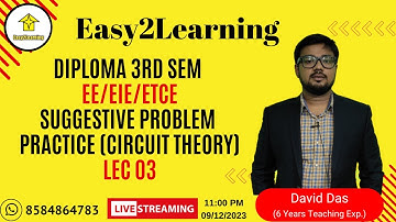 Diploma 3rd Sem EE/EIE/ETCE Suggestive Problem Lec 03 (Circuit Theory) | By David Das/Easy2Learning