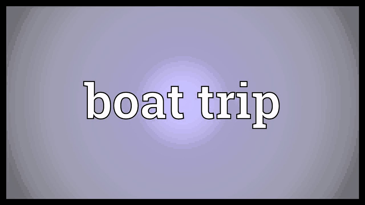 boat trip synonym