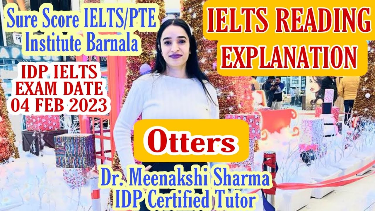 Reading | Explanation  | Otters | Exam Date:- 4 February 2023 | 