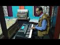 Samjhauta Ghamon Se Karlo Instrumental (Keyboard)  Unplugged By ANWAR HUSSAIN