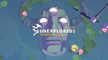 Unexplored 2: The Wayfarer