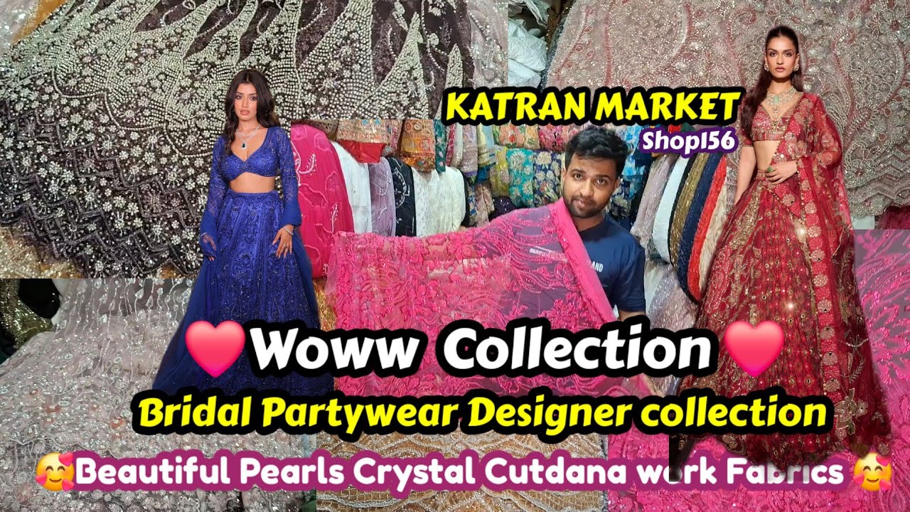 🥳🛍Viral Latest designer collection💃🤩  Pearl Cutdana Crystal work Fabrics 🤑Katran market Mangolpuri 