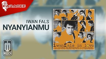 Iwan Fals - Nyanyianmu (Official Karaoke Video)