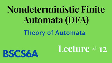 TOA Lecture # 12 Nondeterministic Finite Automata NFA  | NFA Examples Explained