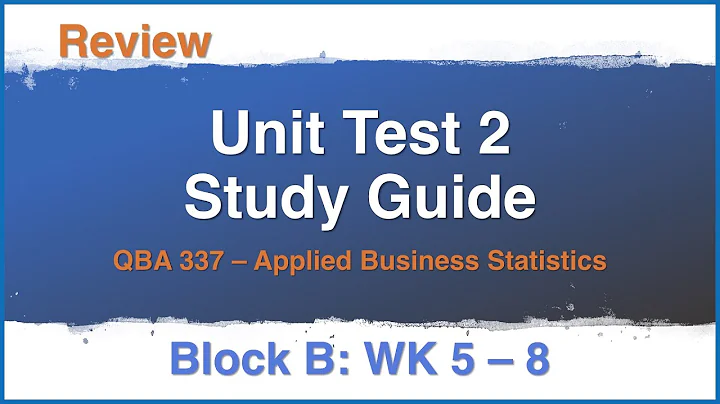 QBA 337 Block B Study Guide