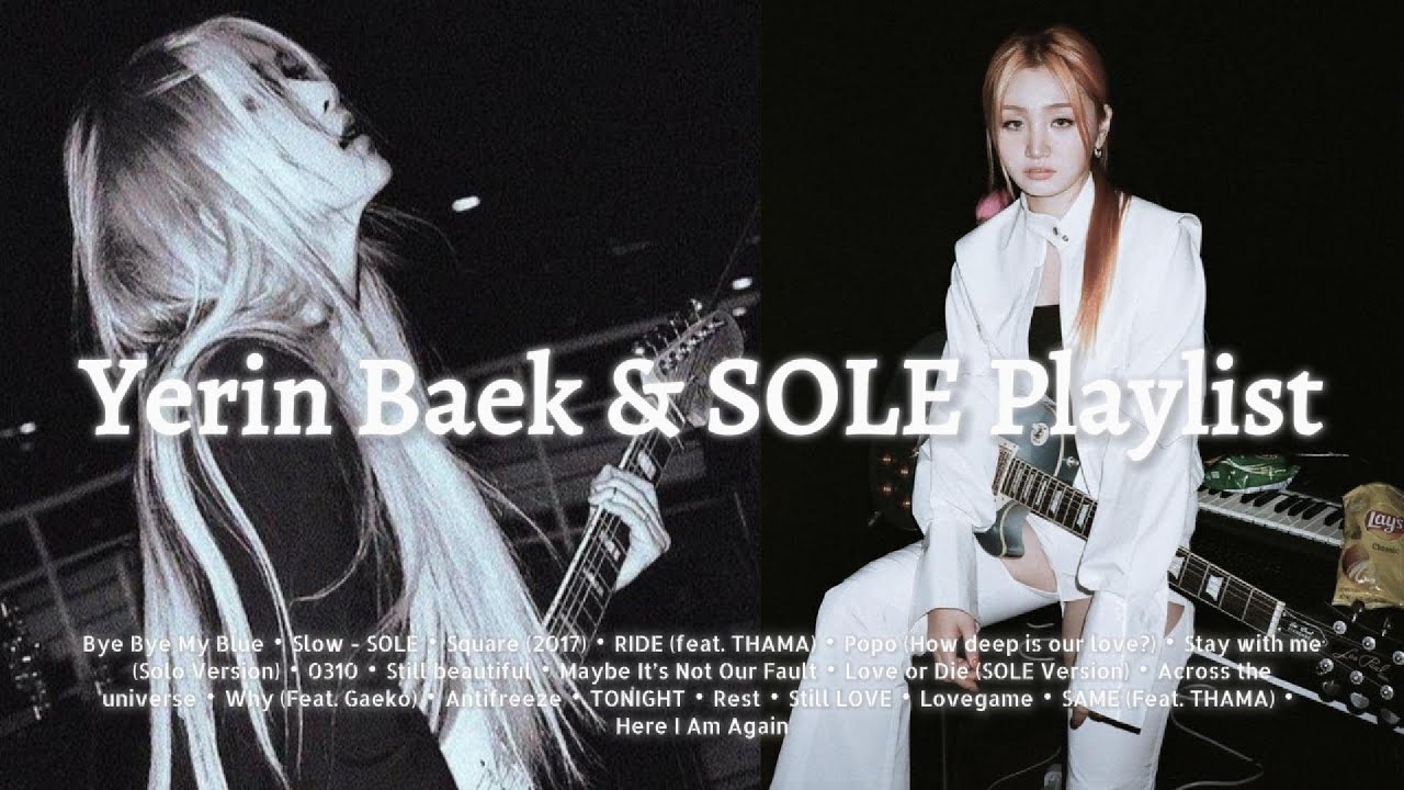 𝐘𝐞𝐫𝐢𝐧 𝐁𝐚𝐞𝐤 & 𝐒𝐎𝐋𝐄 𝐏𝐥𝐚𝐲𝐥𝐢𝐬𝐭｜Cozy vibe, Angle voice