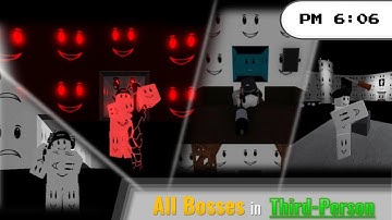 PM 6:06 - All Bosses in Third-Person (Sublevel 10, 20, 30, 40)