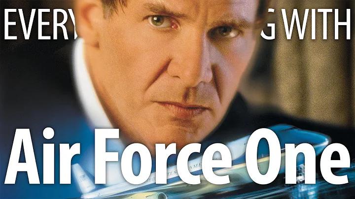 Everything Wrong With Air Force One In 15 Minutes Or Less