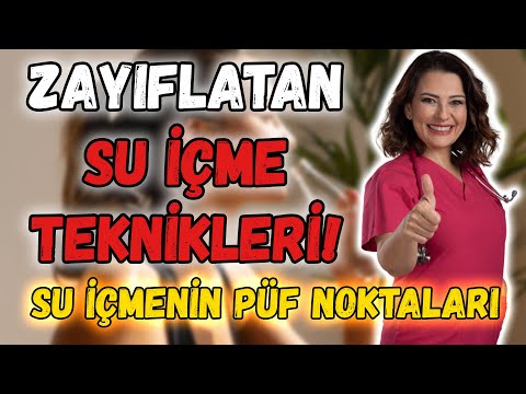 ZAYIFLATAN SU İÇME TEKNİKLERİ - SU İÇMENİN PÜF NOKTALARI - Dr. Ayça Kaya Cevaplıyor - YENİ SEZON