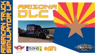 ARIZONA DLC - AMERICAN TRUCK SIMULATOR #01