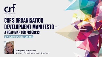 CRF Organisation Development Manifesto - Interview with Margaret Heffernan