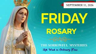 Download Lagu Holy Rosary | ❤️✝️ Friday Rosary | Sep 11, 2026 | Sorrowful Mysteries | Virtual Download Lagu Holy Rosary | ❤️✝️ Friday Rosary | Sep 11, 2026 | Sorrowful Mysteries | Virtual