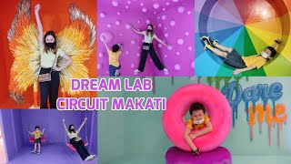 DREAM LAB TOUR AND EXPERIENCE AT CIRCUIT MAKATI  | ADEL AND KELLY  | @yourdreamlab