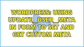 Wordpress: Using update_user_meta in form to set and get custom meta