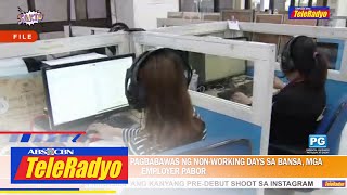 Tucp Tutol Sa Panukalang Pagbabawas Ng Non-Working Days Sa Bansa Sakto 19 August 2022