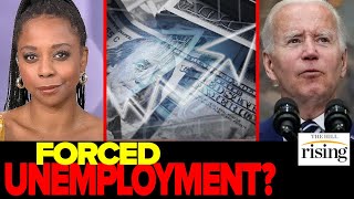 Biden’s Plan For Inflation Will Force MILLIONS Of Workers Into Unemployment: Briahna Joy Gray