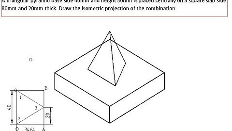 Isometric projection Problem No 40 Engineering drawing, Isometric Computer Aided engineering drawing
