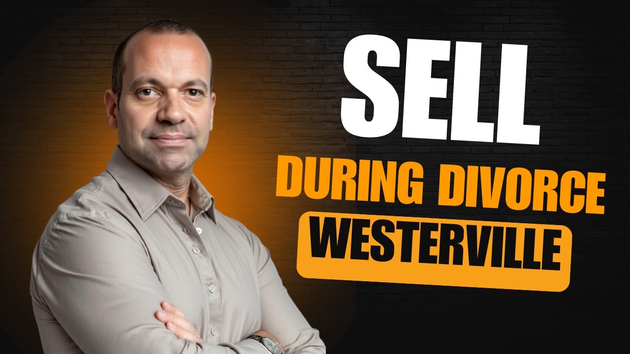 Divorce in Westerville Ohio? Sell Your House Fast | We Buy Houses Westerville Ohio