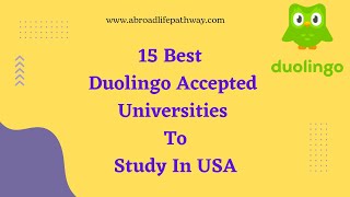 15 Best Duolingo Accepted Universities to Study in USA | Duolingo Accepted Universities In Usa