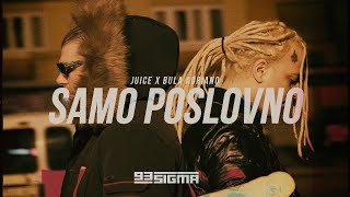 JUICE X BULA ADRIANO - SAMO POSLOVNO [OFFICIAL VIDEO]