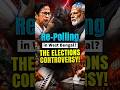 West Bengal Re-Polling Explained | Free &amp; Fair Elections in India | NEXT IAS