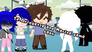 If Bridgette and Marine came back||Mlb||Gacha club||Kinda boring||Original