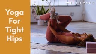 24 Minute Yoga Flow For Tight Hips and HipFlexors | Good Moves | Well+Good