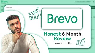 Is Brevo Email Marketing Worth it? (6 Months After)