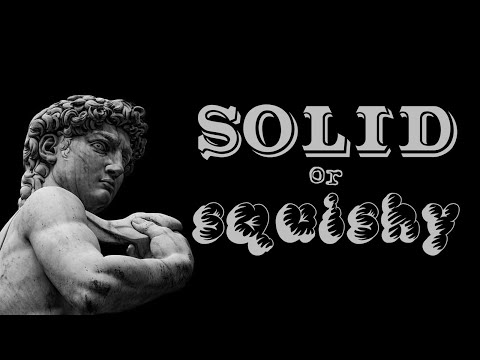 Podcast "Solid or Squishy