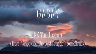 Gabay - KZ Tandingan (from Raya and the Last Dragon soundtrack) (Lyrics)
