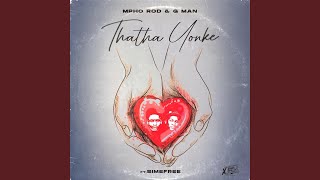 Thatha Yonke (feat. Simefree)