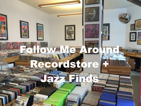 #29 Record Store Impressions + Jazz Vinyl Finds