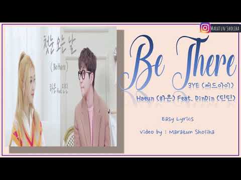 3YE (써드아이) Haeun (하은) - Be There (첫눈 오는 날) (Feat. DinDin (딘딘)) EASY LYRICS