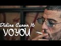 Capture de la vidéo Didine Canon 16 - Voyou (Audio Officiel)