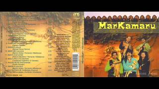 Markamaru - Raices Incas - Full Album (Album completo)