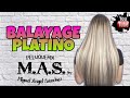 Como hacer Balayage Platinado En Cabello Natural, paso a paso.