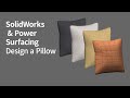 How to Model a Pillow in SolidWorks Power Surfacing | CAD Tutorial