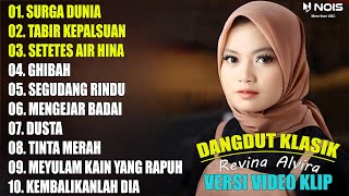 REVINA ALVIRA FULL ALBUM 'SURGA DUNIA, TABIR KEPALSUAN' DANGDUT KLASIK COVER 2023 (Video Klip)