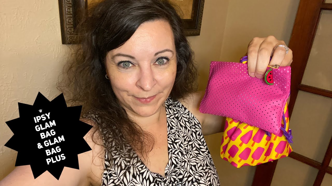 Ipsy glam bag and glam bag plus for June 2022! 🎉🙌🏻🥳❤️