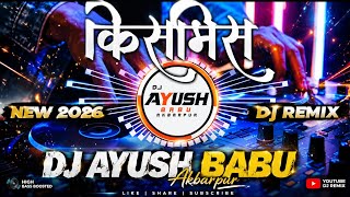Kismis Khesari Lal Yadav Dj | Bhojpuri Song  | DJ Ayush Babu Akbarpur||kis leke oth kismis ka dela 