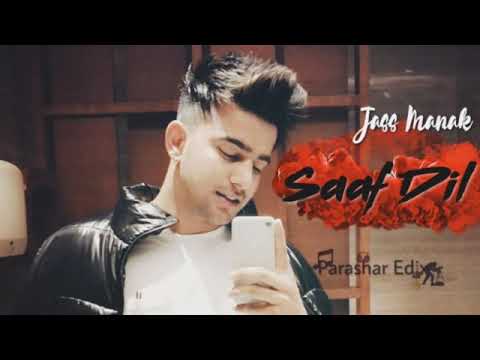 Saaf Dil Jass Manak New Punjabi Song 2020 Latest Song Jass