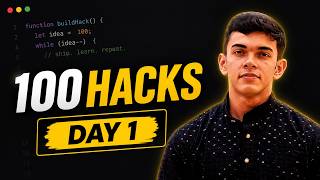 🚀 Building 100Hacks in Public | Day 1 | Live Coding + Challenges + Q&amp;A