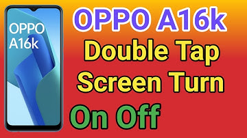 OPPO A16k Double Tap To Lock Screen Kaise Kare | How To Double Tap To Screen Lock in OPPO A16k