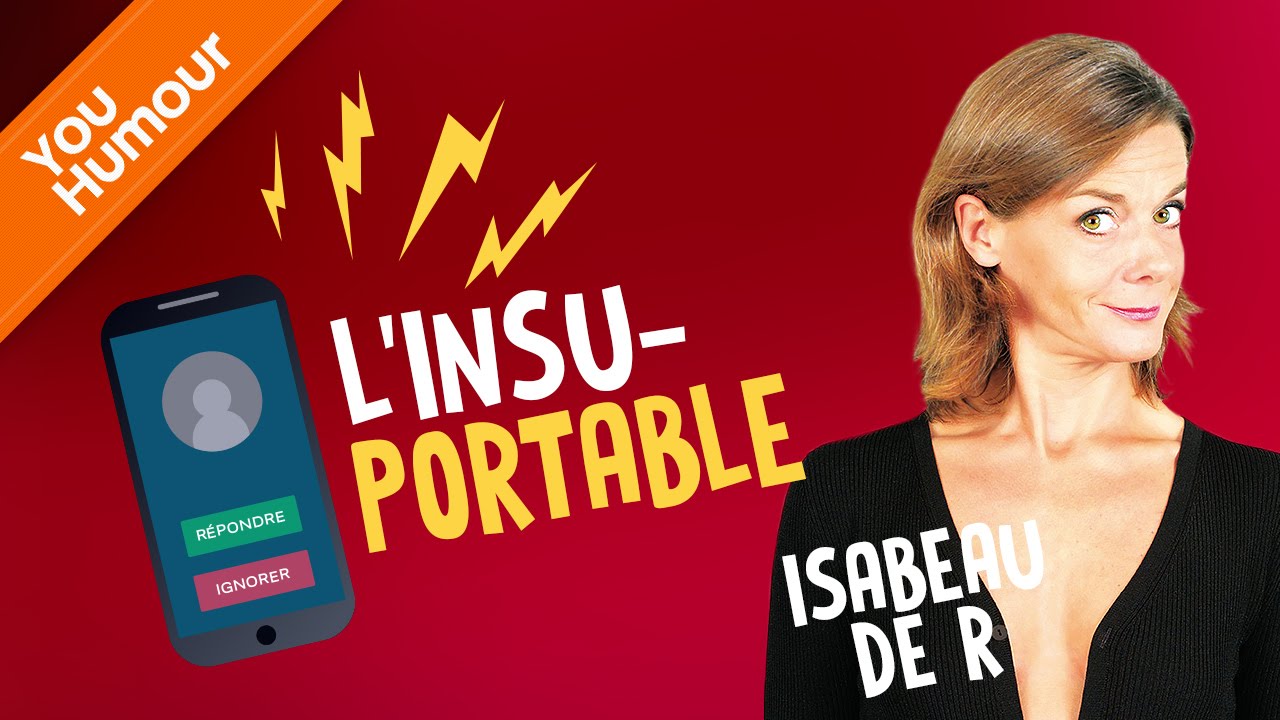 Isabeau de R - L'insu-portable, la crise du téléphone