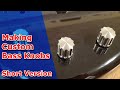 I Made Custom Knobs For My Bass Guitar - Short Version