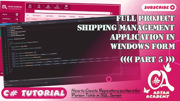 Part 5 C# Full Project Shipping Management Application | Repository Pattern for Person entity